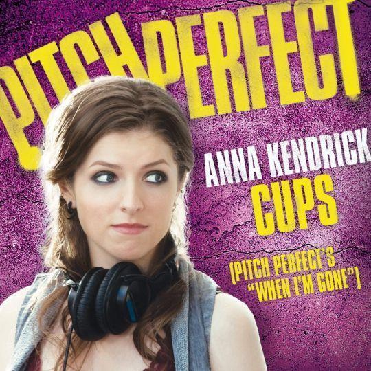 Coverafbeelding Cups (Pitch Perfect's "When I'm Gone") - Anna Kendrick