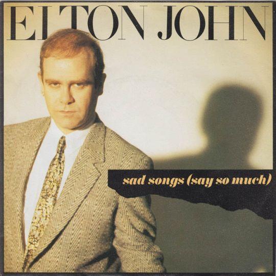Coverafbeelding Sad Songs (Say So Much) - Elton John