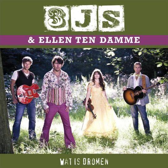 Coverafbeelding 3Js & Ellen Ten Damme - Wat is dromen