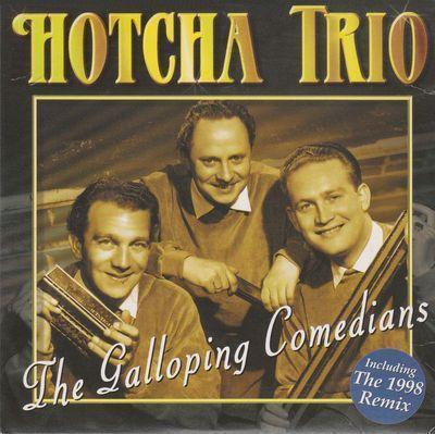 Coverafbeelding Hotcha Trio - The Galloping Comedians