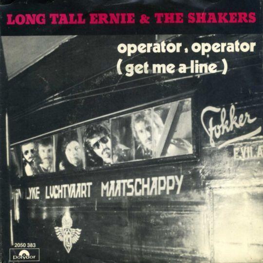 Coverafbeelding Operator, Operator (Get Me A Line) - Long Tall Ernie & The Shakers