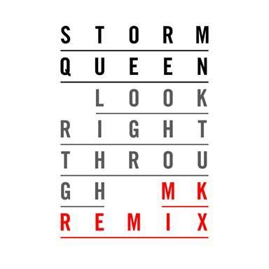 Coverafbeelding storm queen - look right through - MK Remix