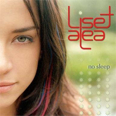 Liset Alea - No Sleep