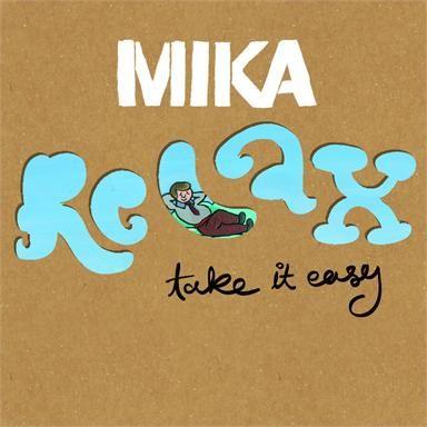 Coverafbeelding Mika - Relax Take It Easy