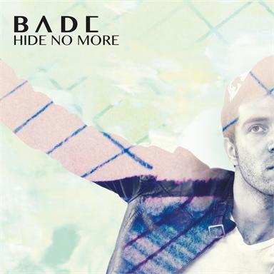 Coverafbeelding Bade - Hide no more