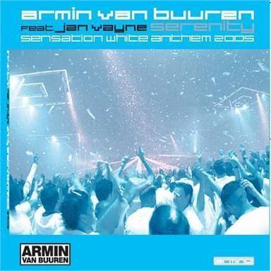 Coverafbeelding Armin Van Buuren feat. Jan Vayne - Serenity - Sensation White Anthem 2005