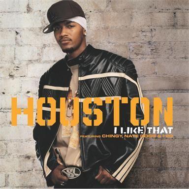 Houston featuring Chingy, Nate Dogg & I-20 - I Like That