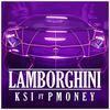 Coverafbeelding Ksi ft. P Money - Lamborghini