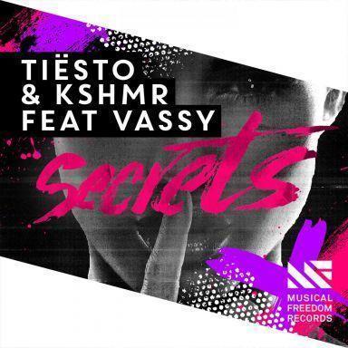 Coverafbeelding Secrets - Tiësto & Kshmr Feat Vassy