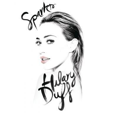 Coverafbeelding Hilary Duff - Sparks