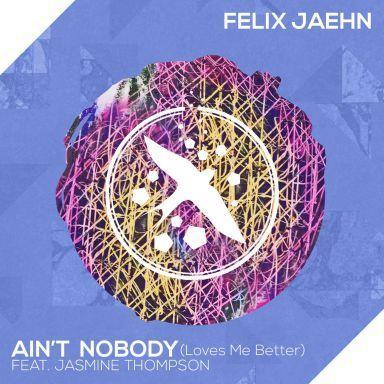 Coverafbeelding Felix Jaehn feat. Jasmine Thompson - Ain't nobody (loves me better)