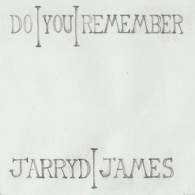 Coverafbeelding Jarryd James - Do you remember