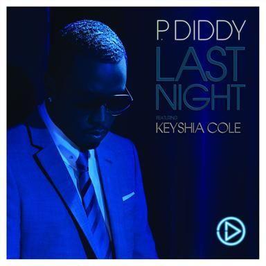 P. Diddy featuring Keyshia Cole - Last Night