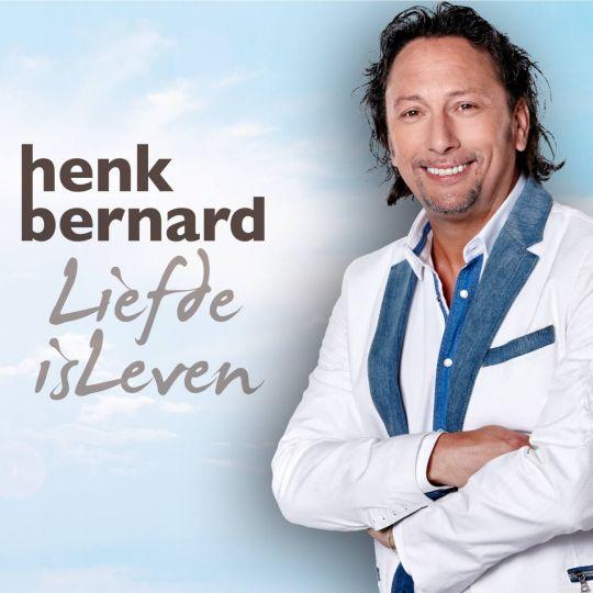 Coverafbeelding henk bernard - liefde is leven