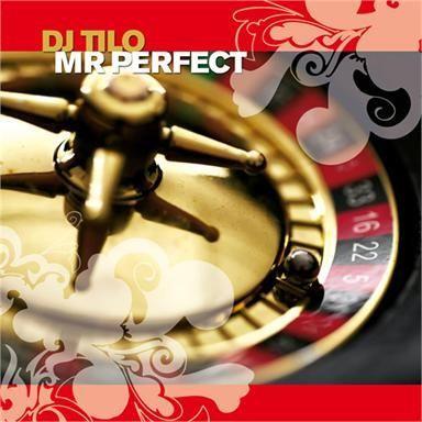 Coverafbeelding DJ Tilo - Mr Perfect