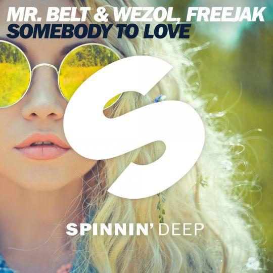 Coverafbeelding Mr. Belt & Wezol - Somebody to love