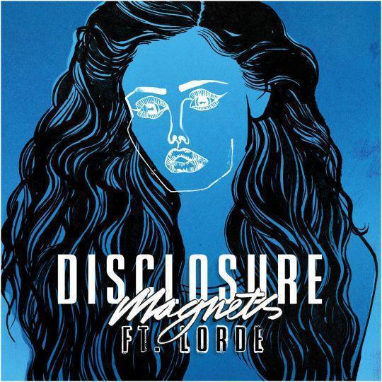 Coverafbeelding Disclosure ft. Lorde - Magnets