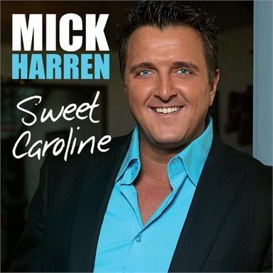 Coverafbeelding Mick Harren - Sweet Caroline