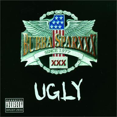 Coverafbeelding Bubba Sparxxx - Ugly