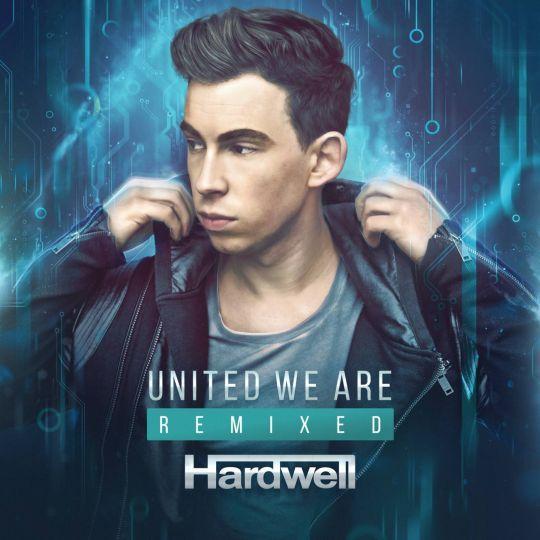 Coverafbeelding hardwell - united we are - remixed