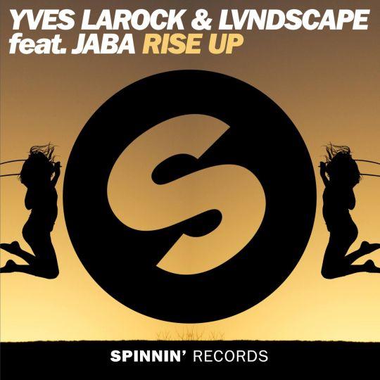 Coverafbeelding Yves Larock & LVNDSCAPE feat. Jaba - Rise up 2K16