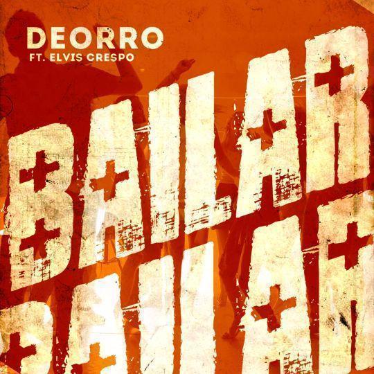 Coverafbeelding Deorro feat. Elvis Crespo - Bailar