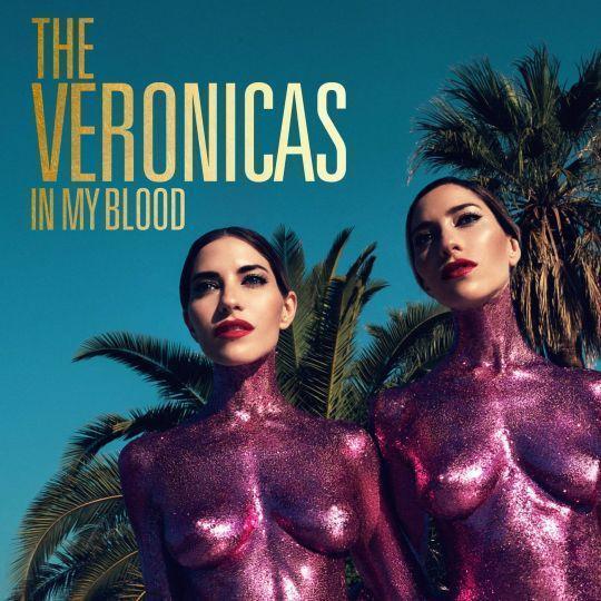 Coverafbeelding The Veronicas - In my blood
