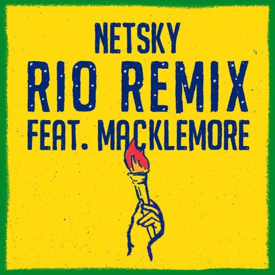 Coverafbeelding Netsky feat. Macklemore & Digital Farm Animals - Rio (remix)