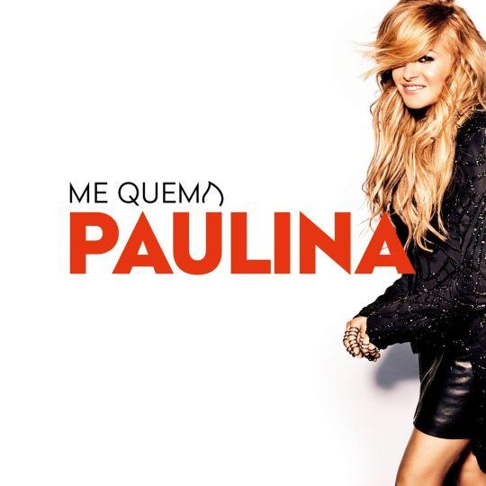Coverafbeelding Paulina Rubio - Me quema