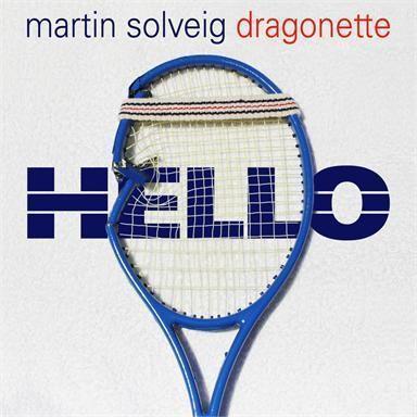 Coverafbeelding Martin Solveig & Dragonette - Hello