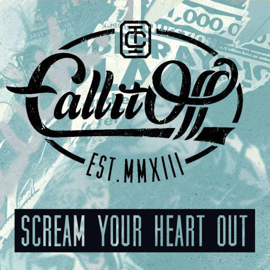 Coverafbeelding Call It Off - Scream your heart out