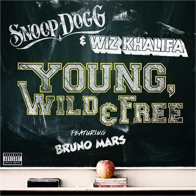 Snoop Dogg & Wiz Khalifa featuring Bruno Mars - Young, wild & free