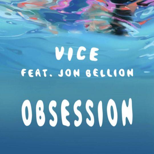 Coverafbeelding Vice feat. Jon Bellion - Obsession