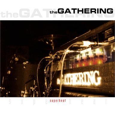 The Gathering - Strange Machines