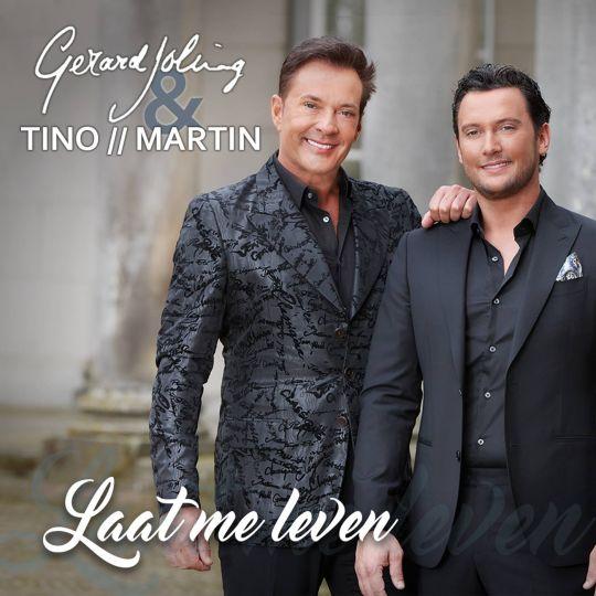 Coverafbeelding Gerard Joling & Tino Martin - Laat me leven