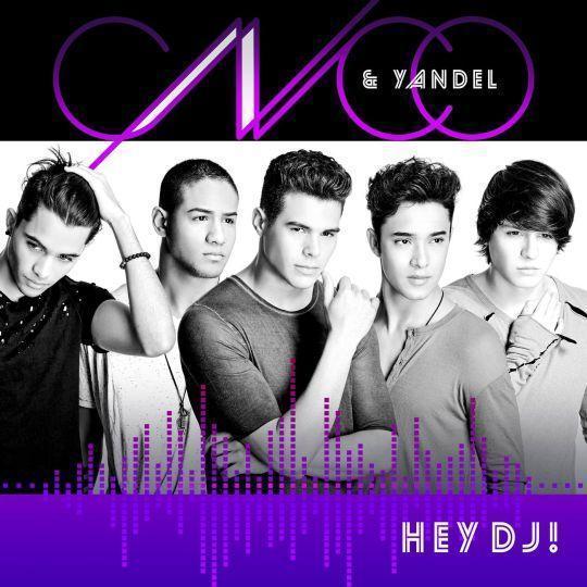 Coverafbeelding CNCO - Hey DJ