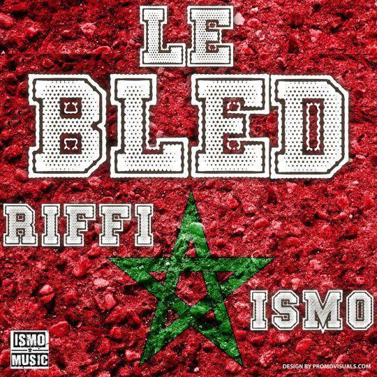 Coverafbeelding Riffi feat. Ismo - Le bled