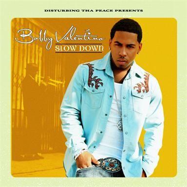 Coverafbeelding Disturbing Tha Peace presents Bobby Valentino - Slow Down