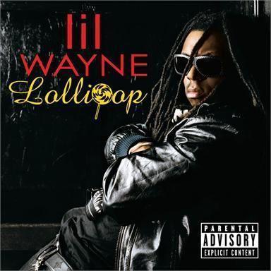 Coverafbeelding Lollipop - Lil Wayne