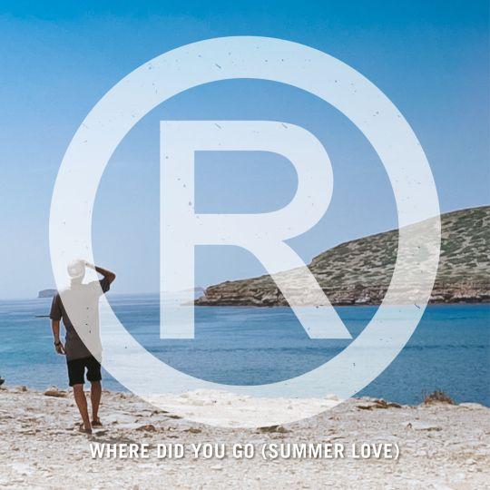 Coverafbeelding Regi - Where did you go (summer love)