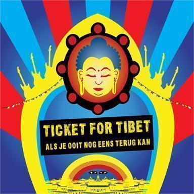 Coverafbeelding Ticket For Tibet - Als je ooit nog eens terug kan