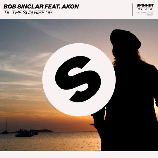 Coverafbeelding Bob Sinclar feat. Akon - Til the sun rise up