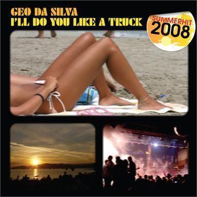 Coverafbeelding Geo Da Silva - I'll do you like a truck