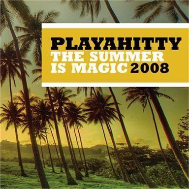 Coverafbeelding Playahitty - The summer is magic 2008