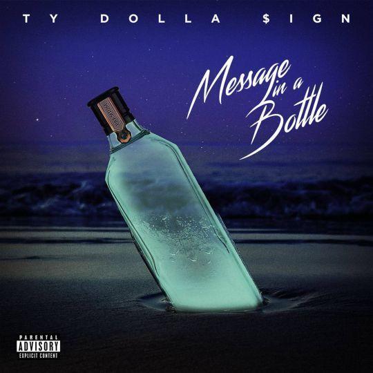 Coverafbeelding Ty Dolla $ign - Message in a bottle