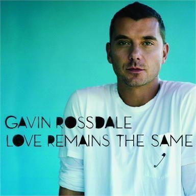 Coverafbeelding Love Remains The Same - Gavin Rossdale