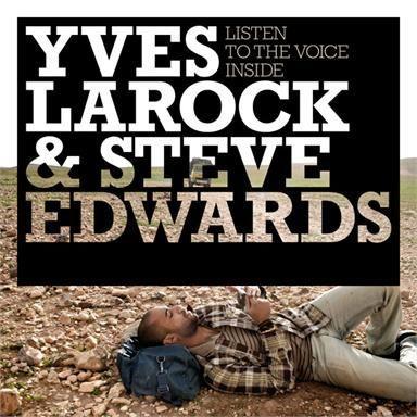 Coverafbeelding Listen To The Voice Inside - Yves Larock & Steve Edwards