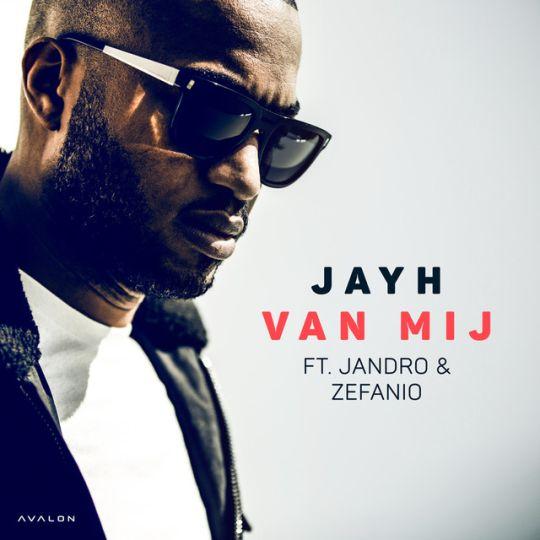 Coverafbeelding Jayh feat. Jandro & Zefanio - Van mij