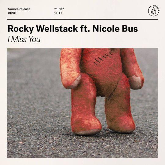 Coverafbeelding Rocky Wellstack feat. Nicole Bus - I miss you