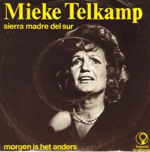Mieke Telkamp - Sierra Madre Del Sur | Top 40